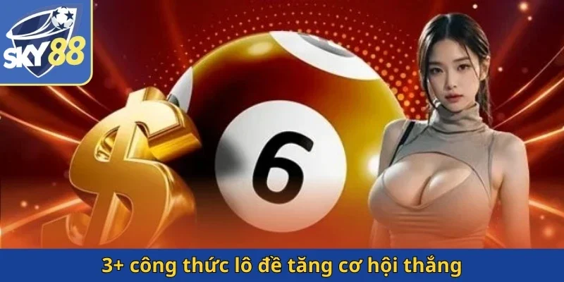 3-cong-thuuc-lo-de-tang-co-hoi-thang