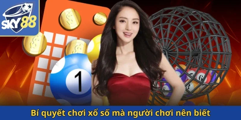 bi-quyet-choi-xo-so-ma-nguoi-choi-nen-biet